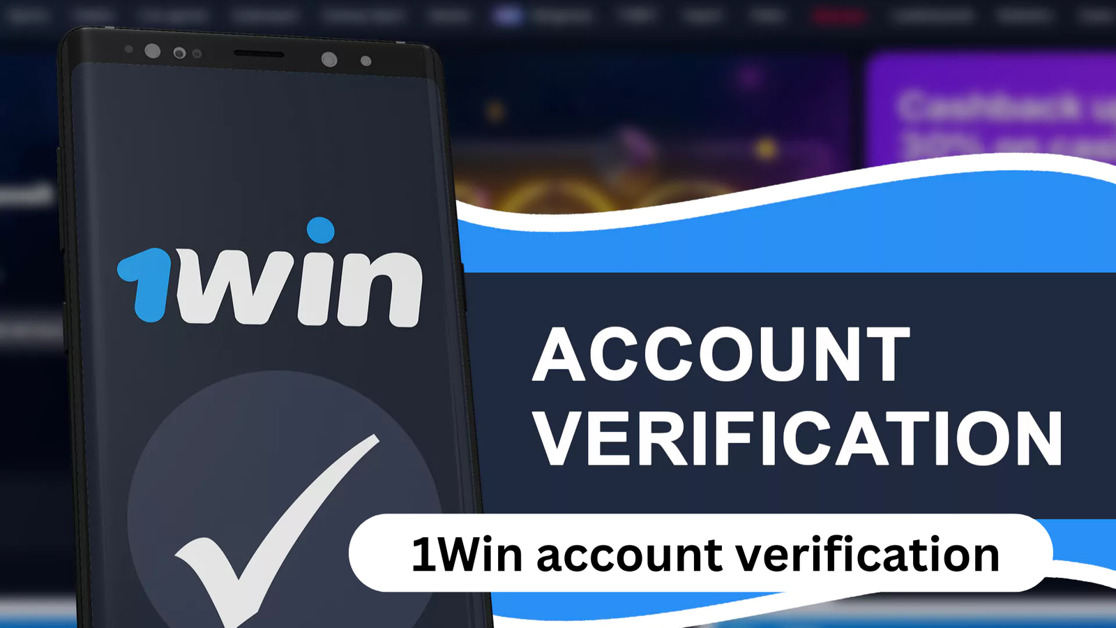 1Win account verification: How to Verify Your 1Win Account Easily (2025 Guide)